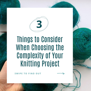3 ting du skal overveje når du vælger hvor svært dit strikkeprojekt skal være